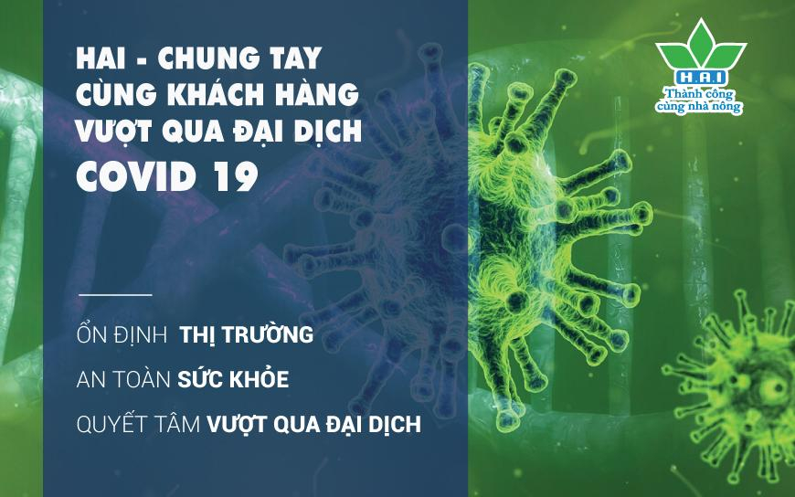 HAI – CHUNG TAY CÙNG KHÁCH HÀNG VƯỢT QUA ĐẠI DỊCH COVID 19!