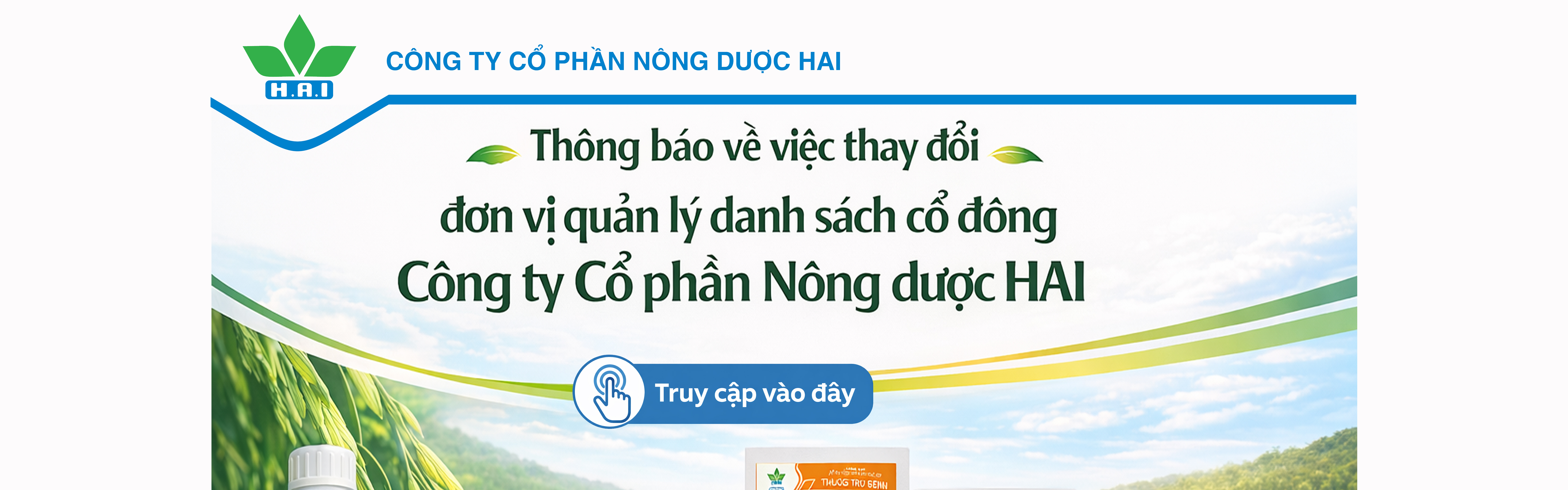 Thông báo về việc thay đổi đơn vị quản lý danh sách cổ đông Công ty Cổ phần Nông dược HAI